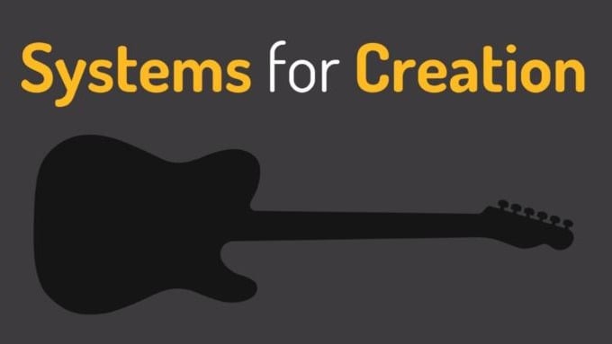 Systems for Creation 