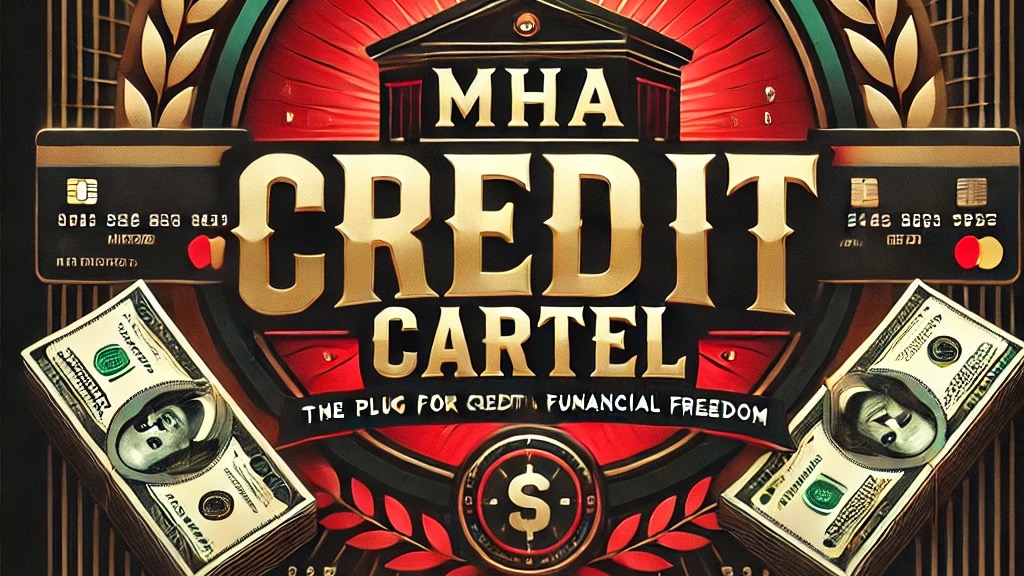 MHA Credit Cartel