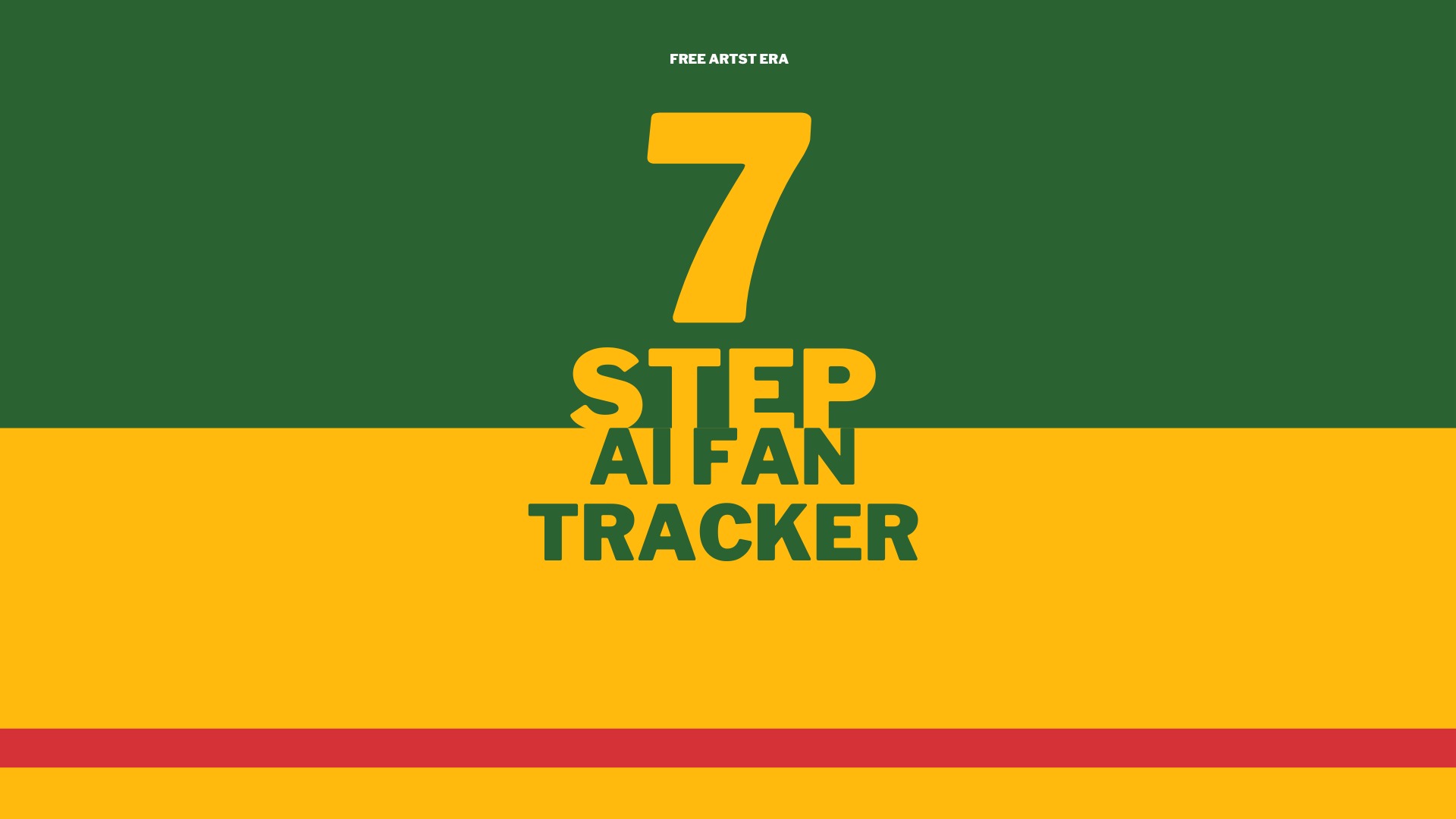 7 STEP AI FAN TRACKER FORMULA
