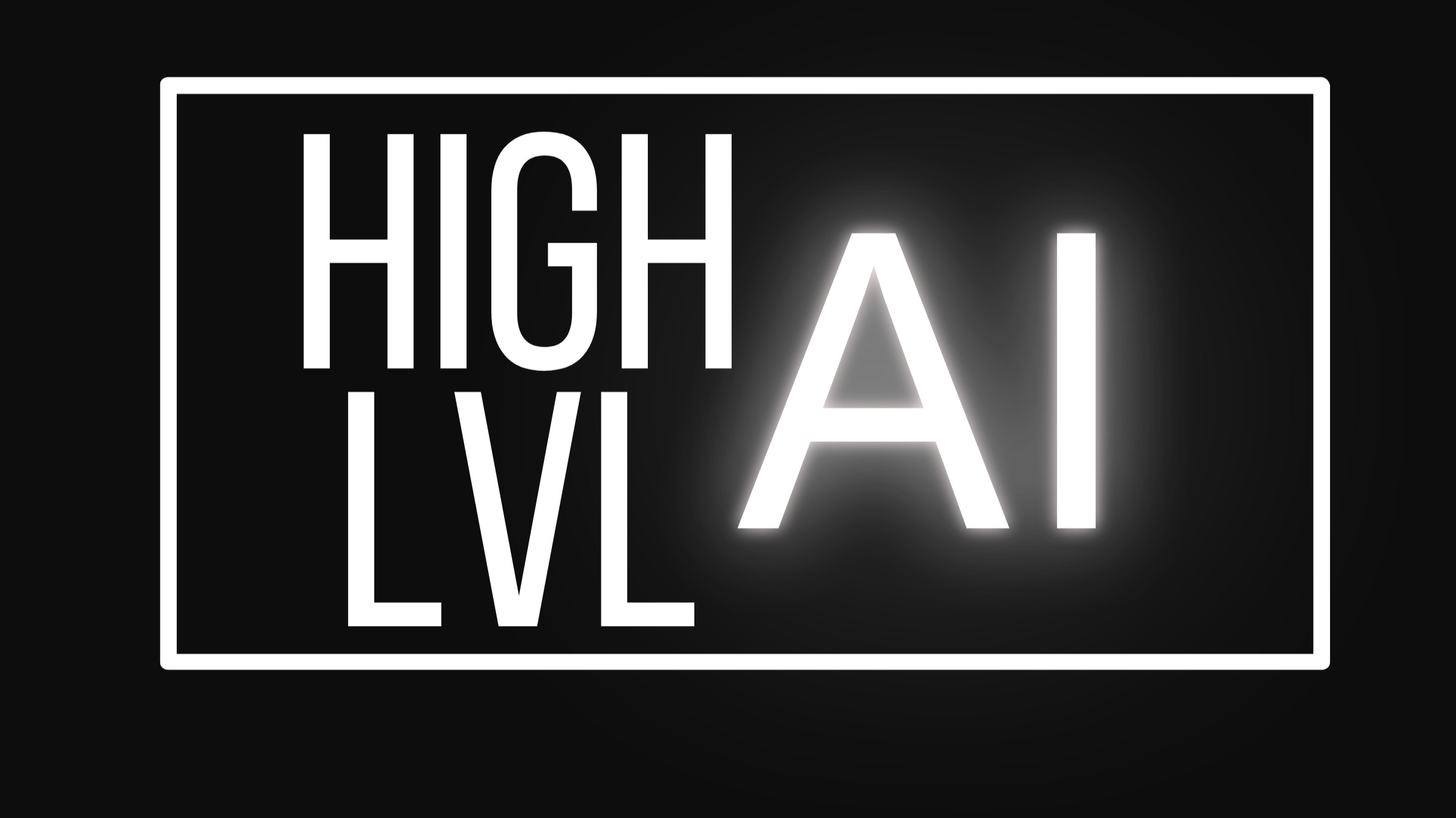 High Lvl AI