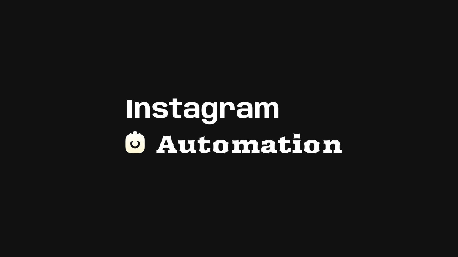 Instagram Automation