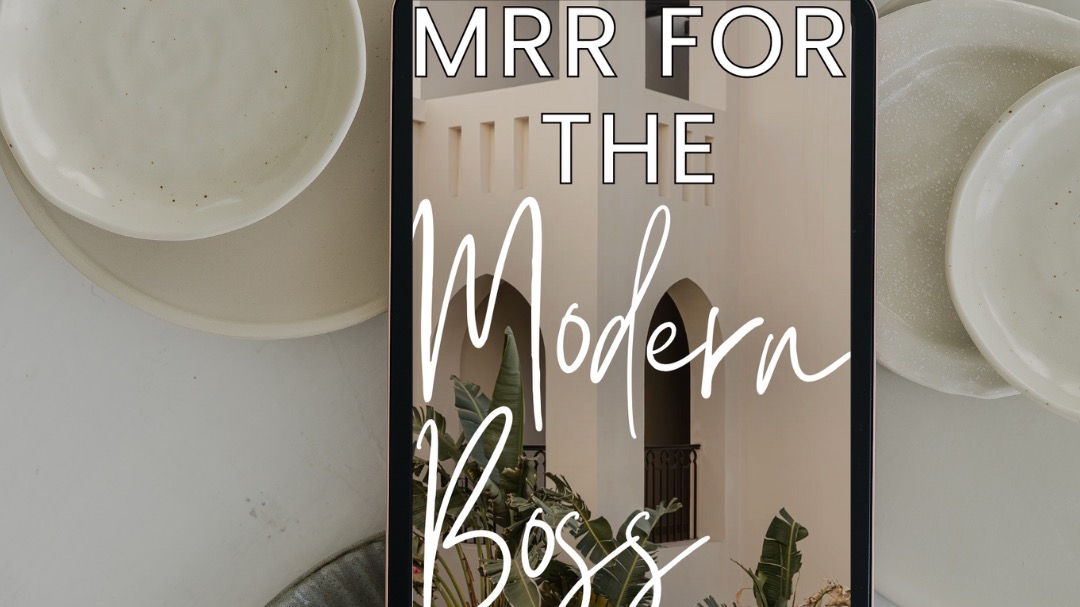 MRR For The Modern Boss