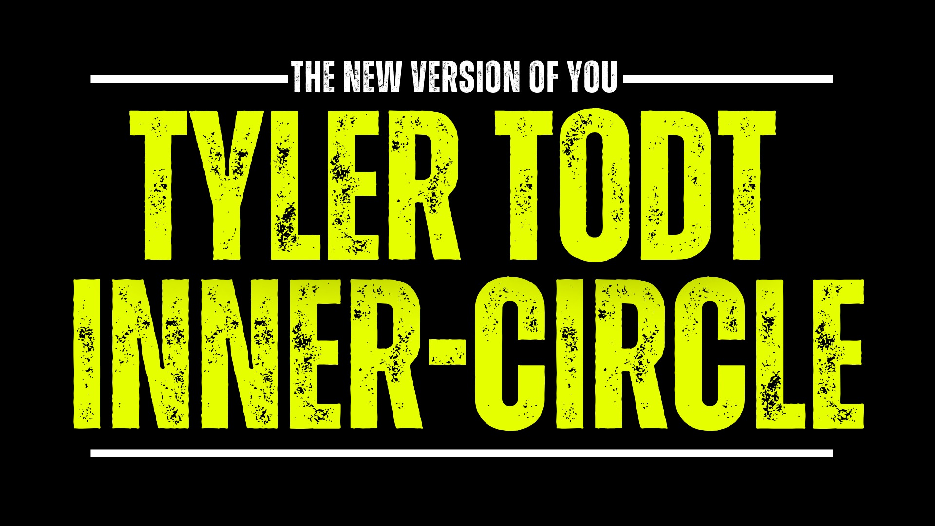 Tyler Todt Inner Circle