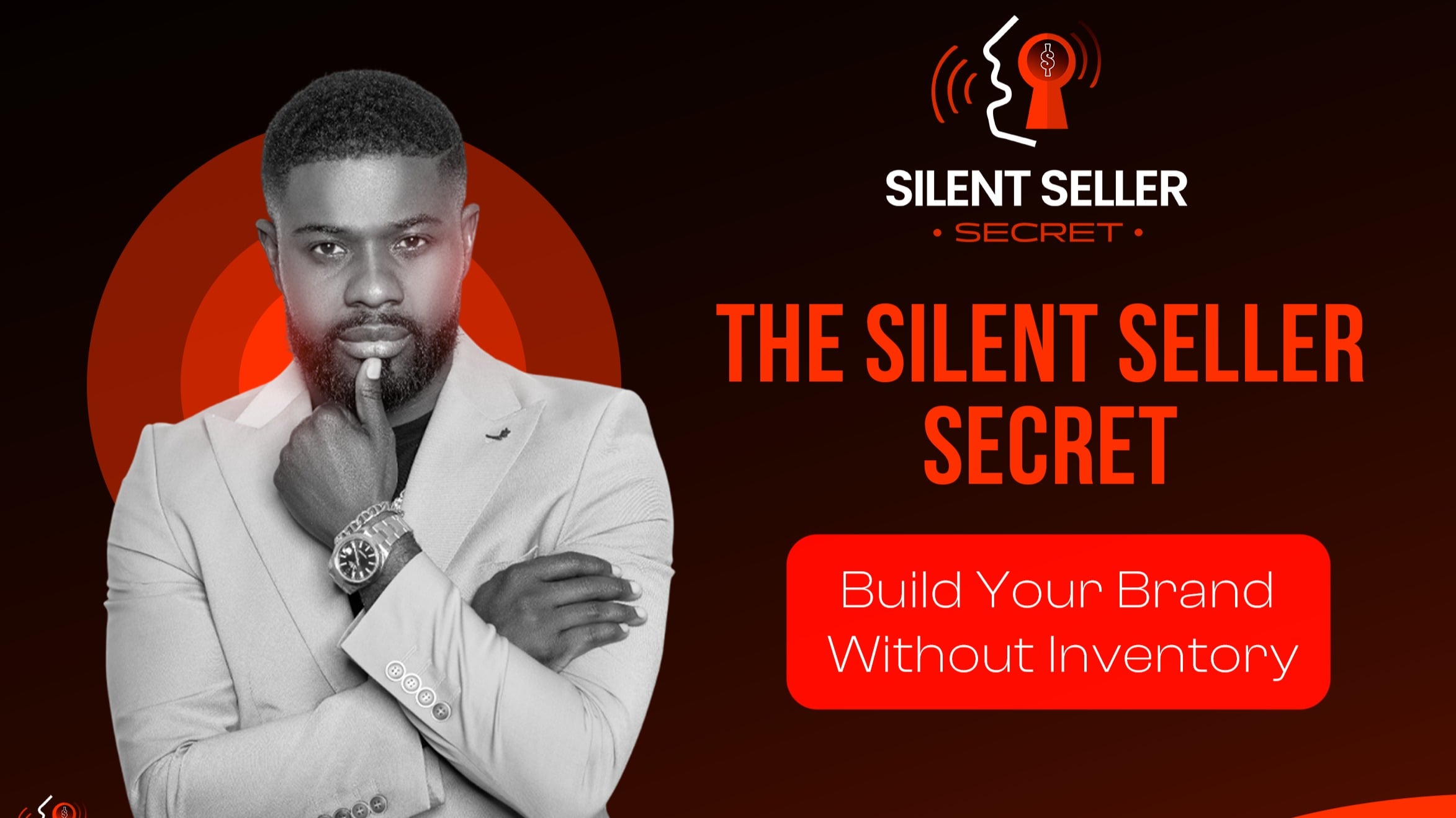 The Silent Seller Secret