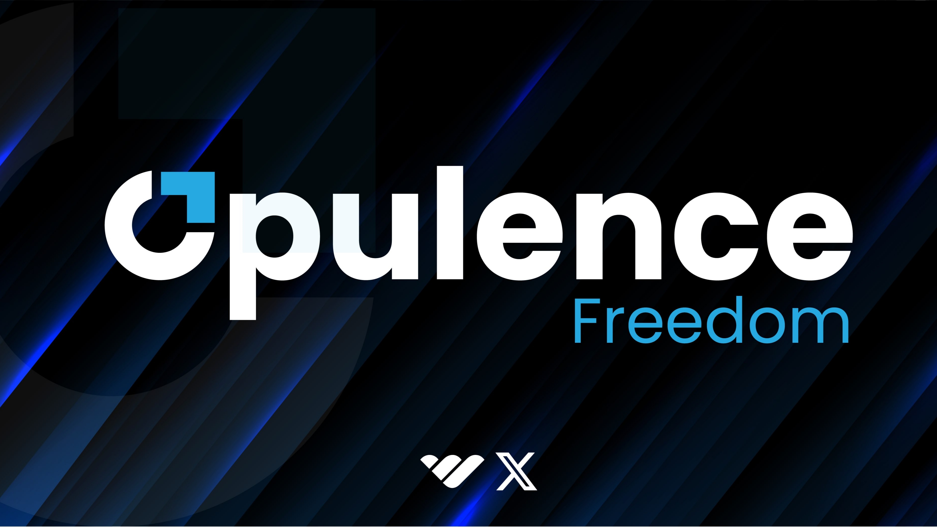 Opulence Freedom FREE
