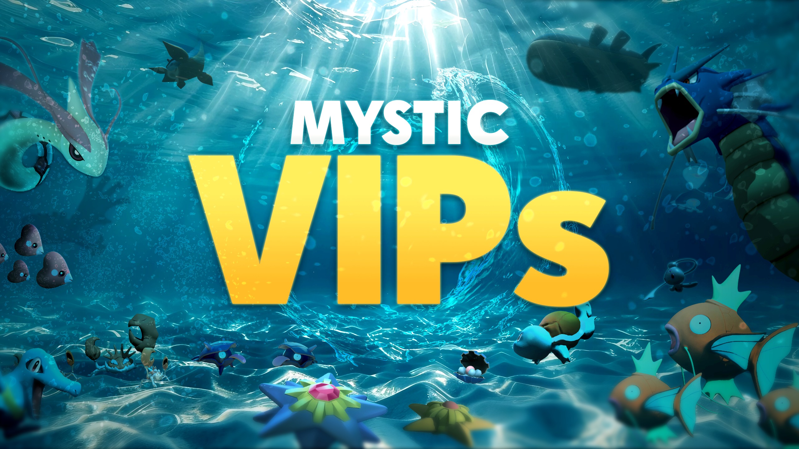 Mystic VIPs