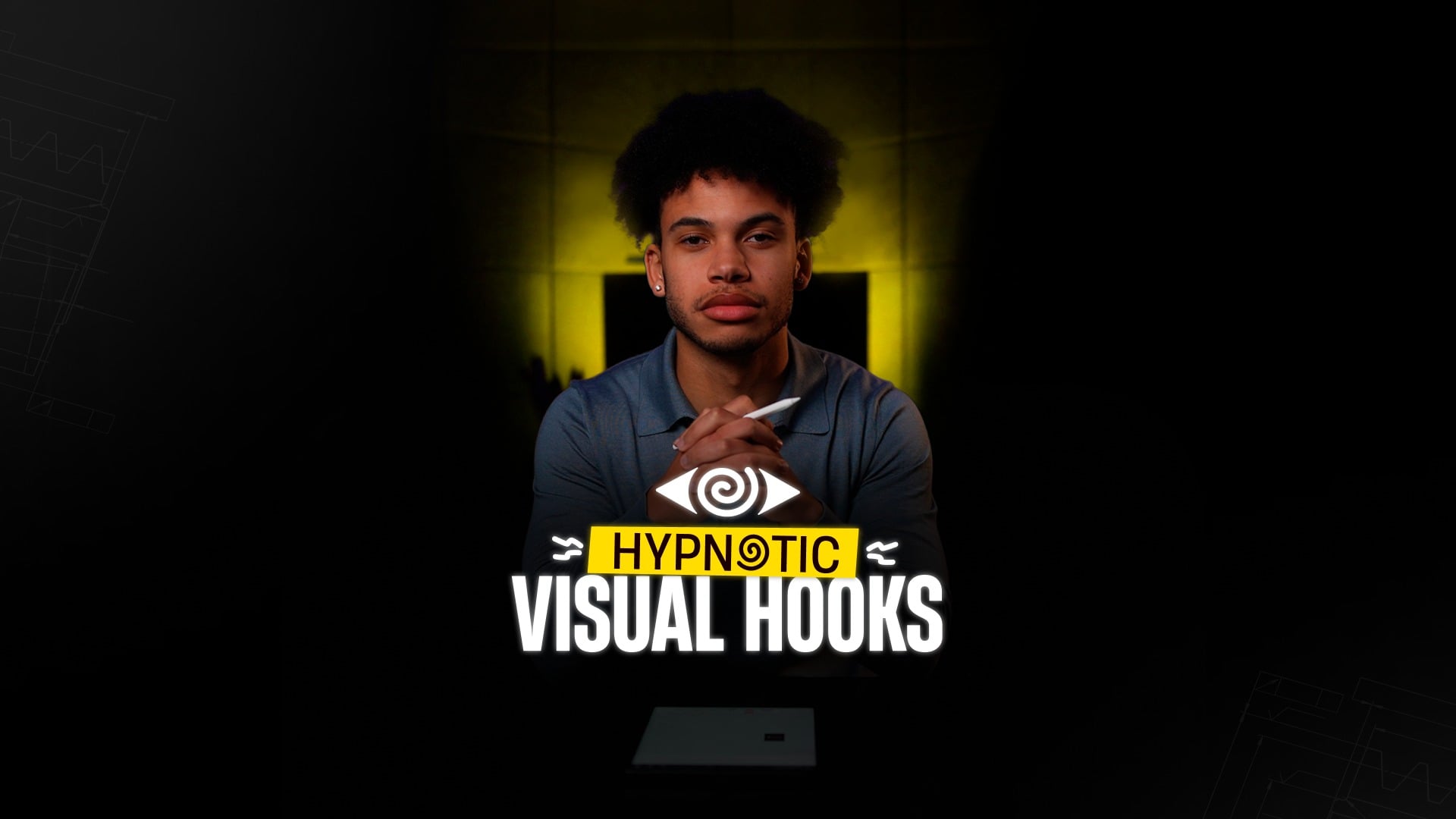 Hypnotic Visual Hook Workshop