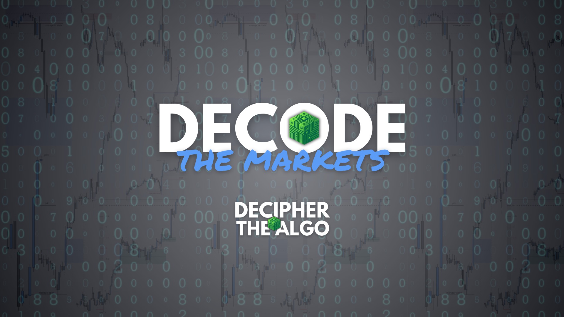 Decode The Markets