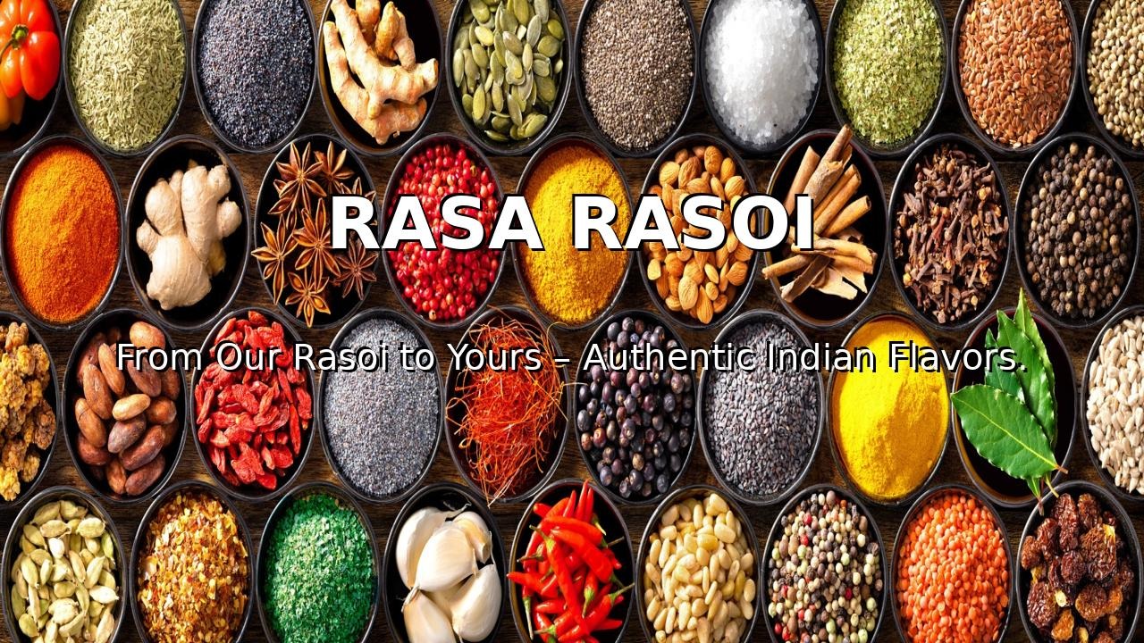 Rasa Rasoi (Essence Kitchen)