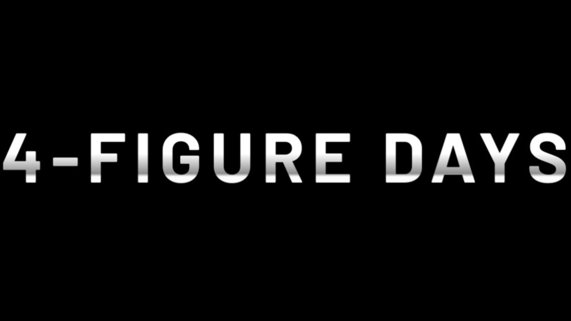 4-Figure Days Free