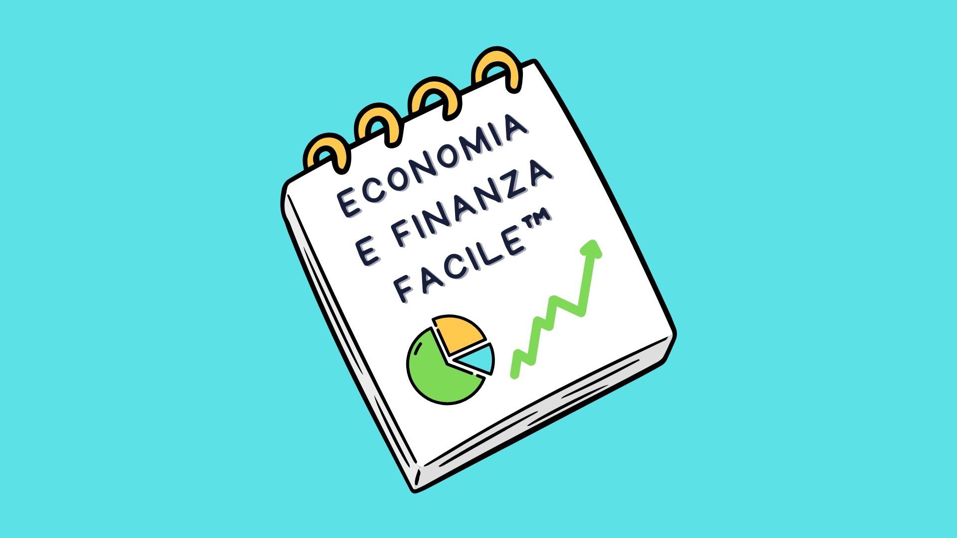 Economia e Finanza Facile™