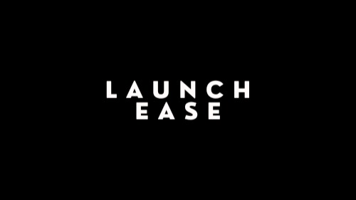 LaunchEase