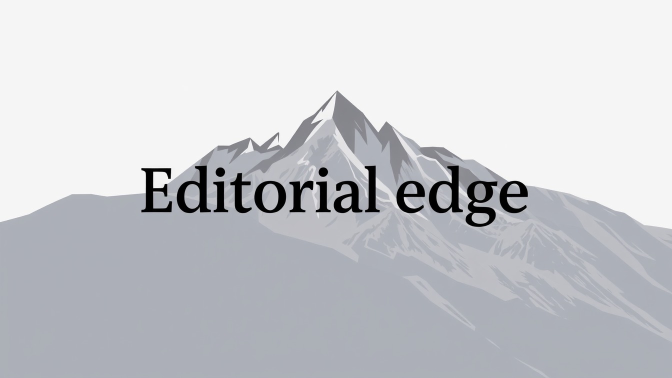 Editorial edge