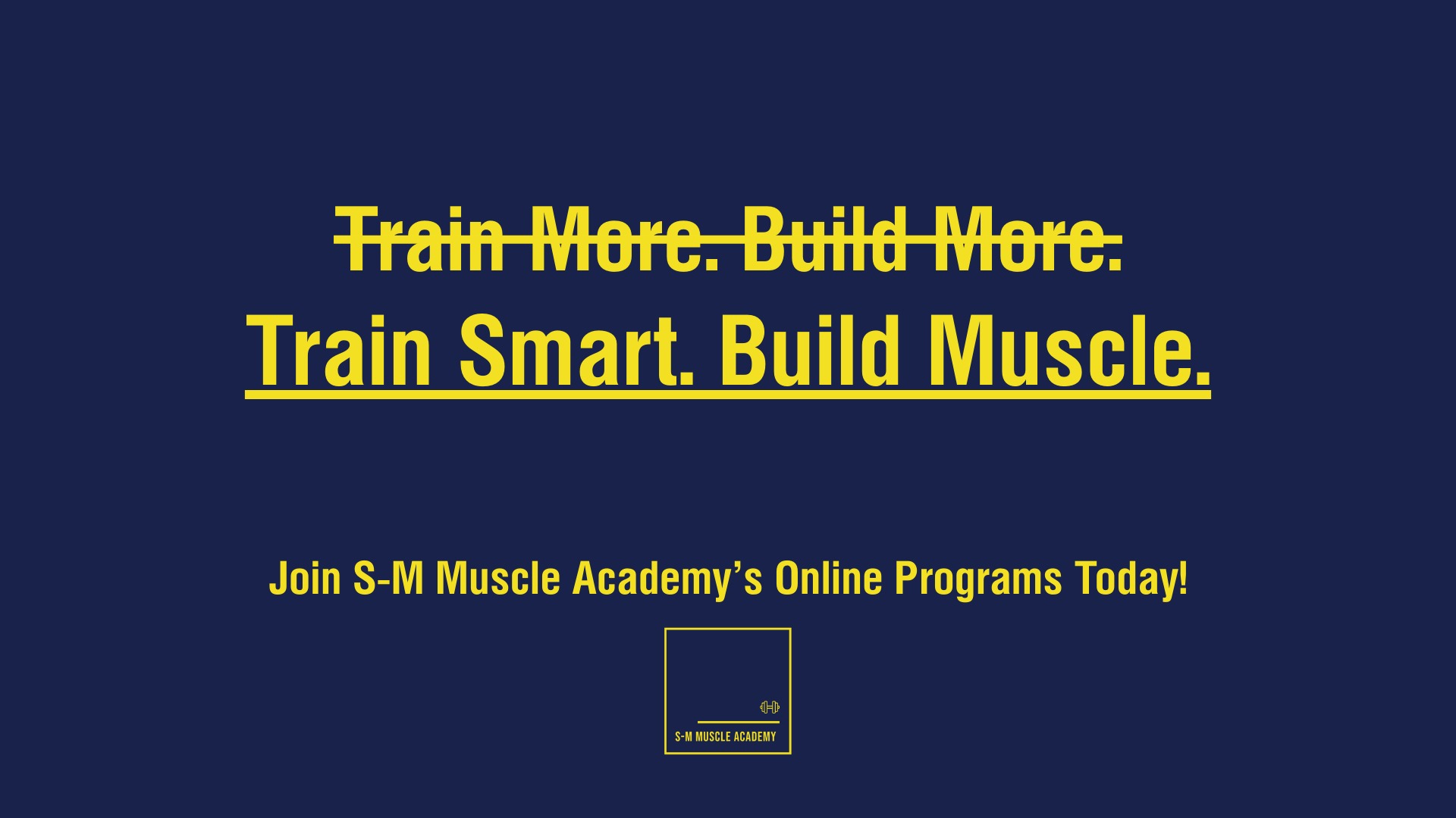S-M Muscle Academy