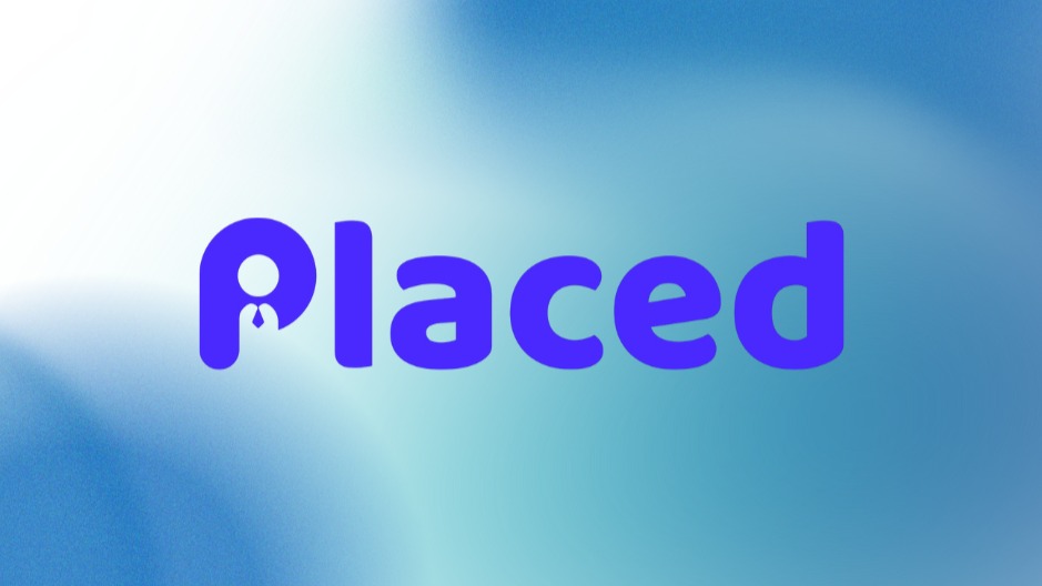 Placed