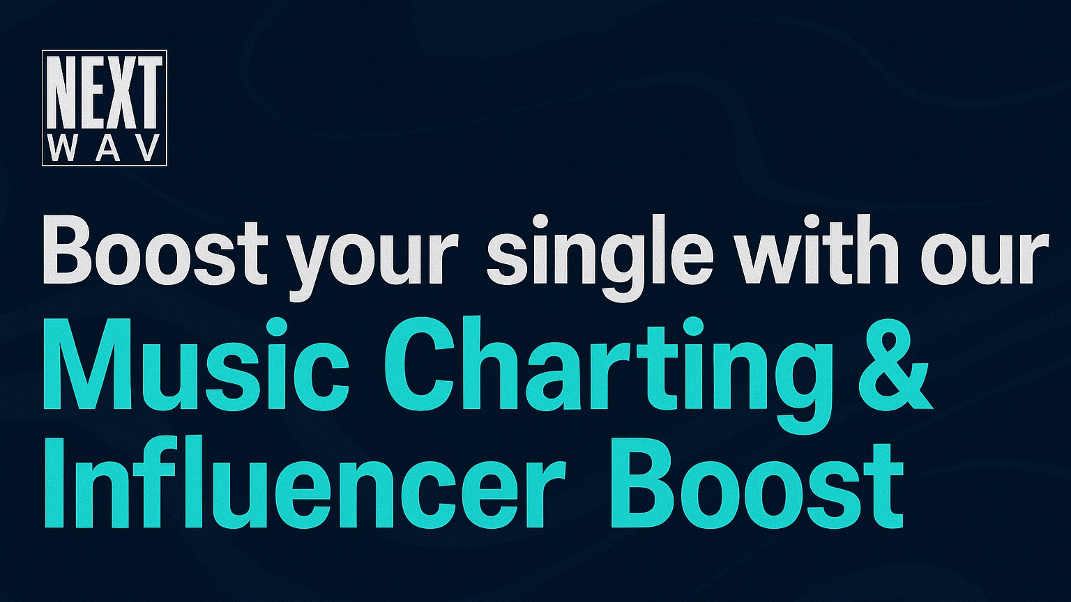 Charting & Influencer Push