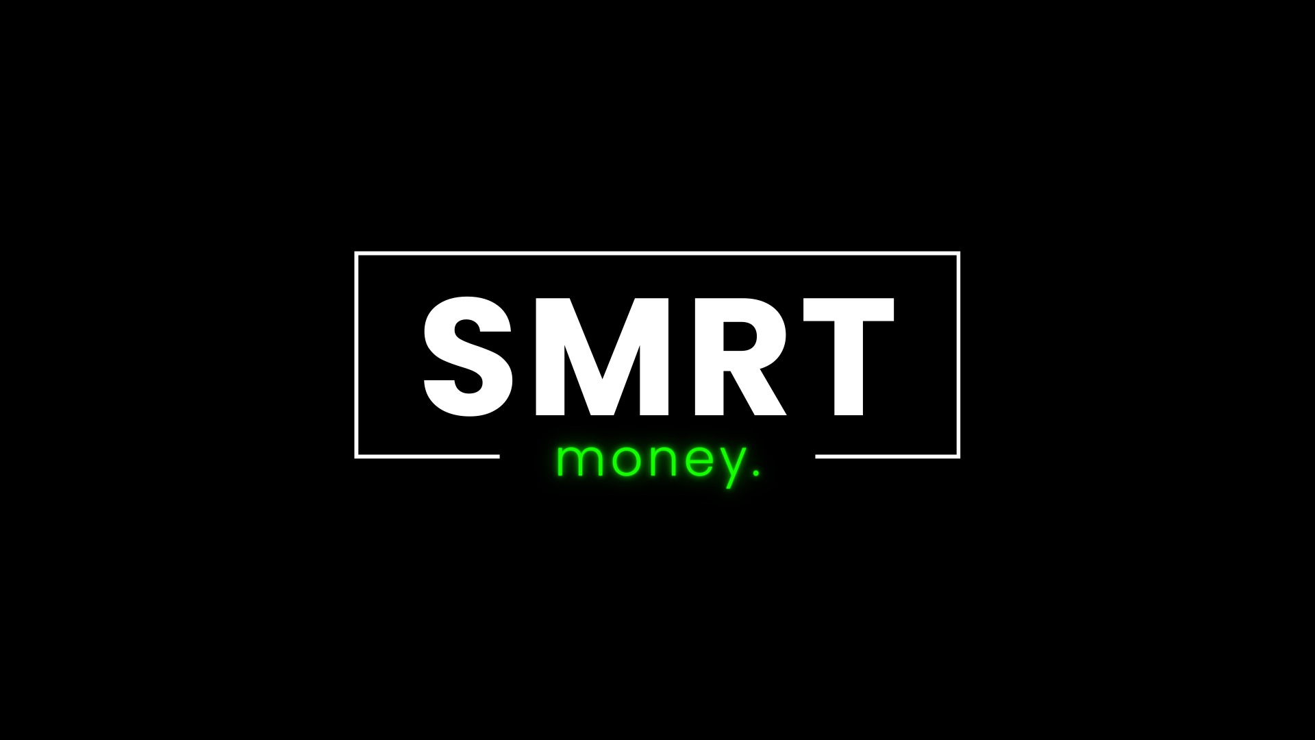 Smart Money