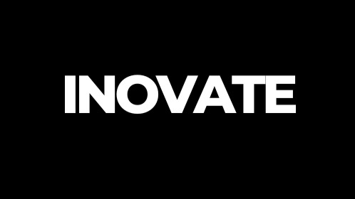 Inovate