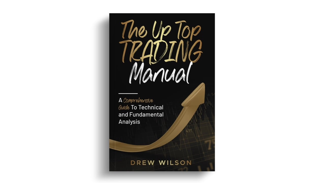 The Up Top Trading Manual