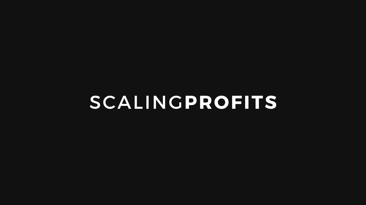 Scaling Profits