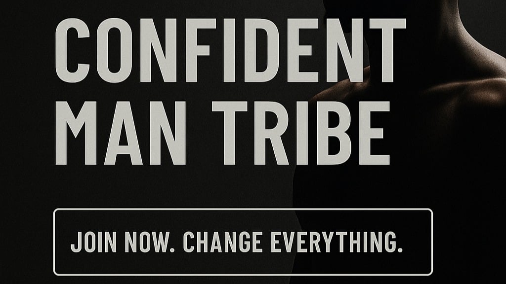 Confident Man Tribe