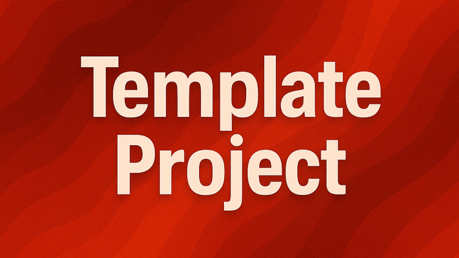 Template Project