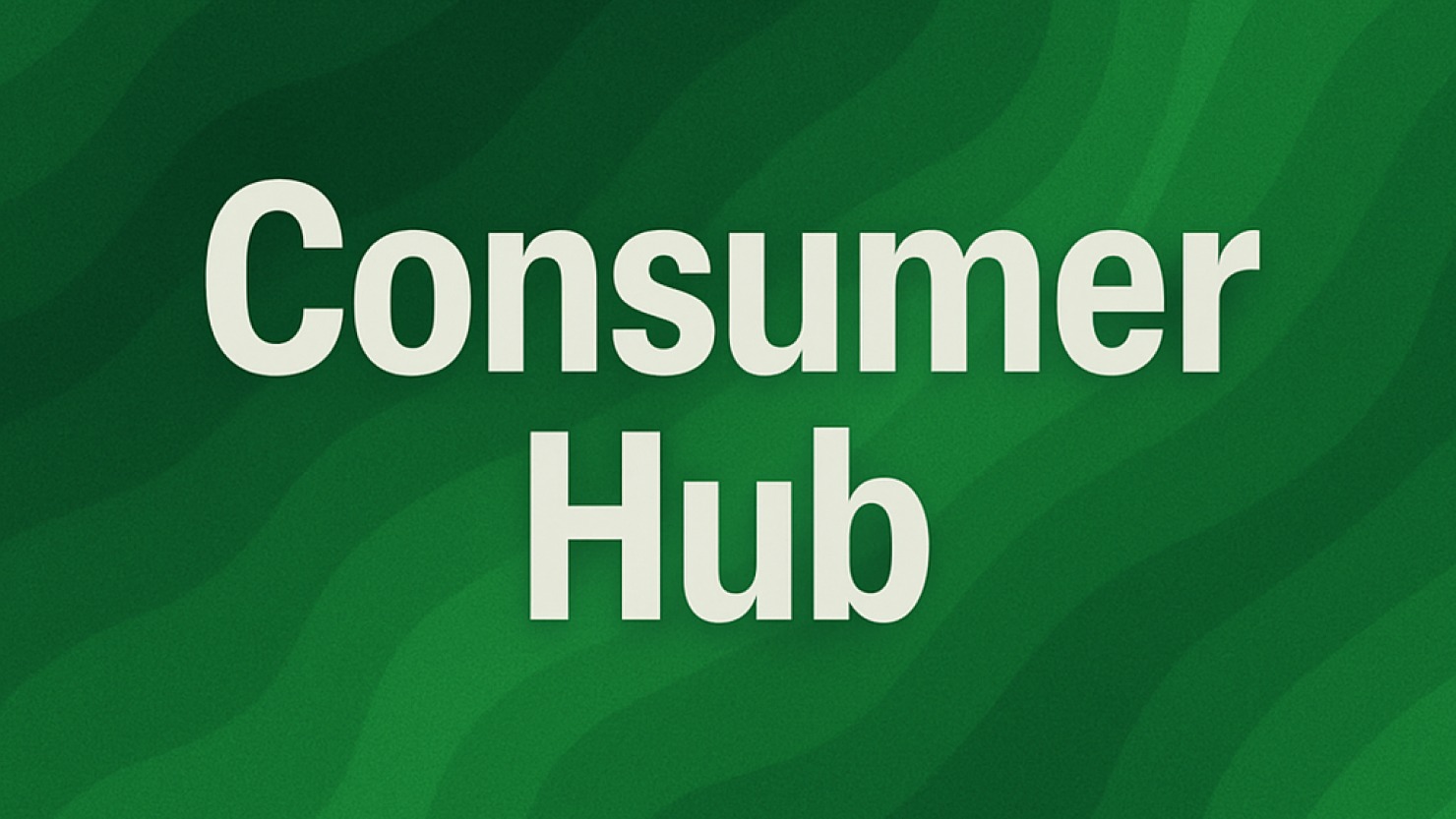 Consumer Hub
