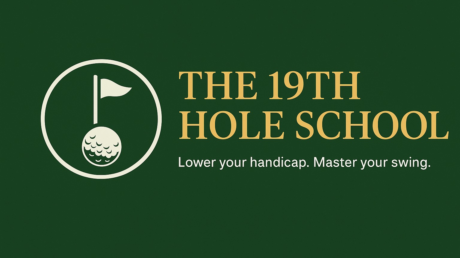 The 19th Hole School