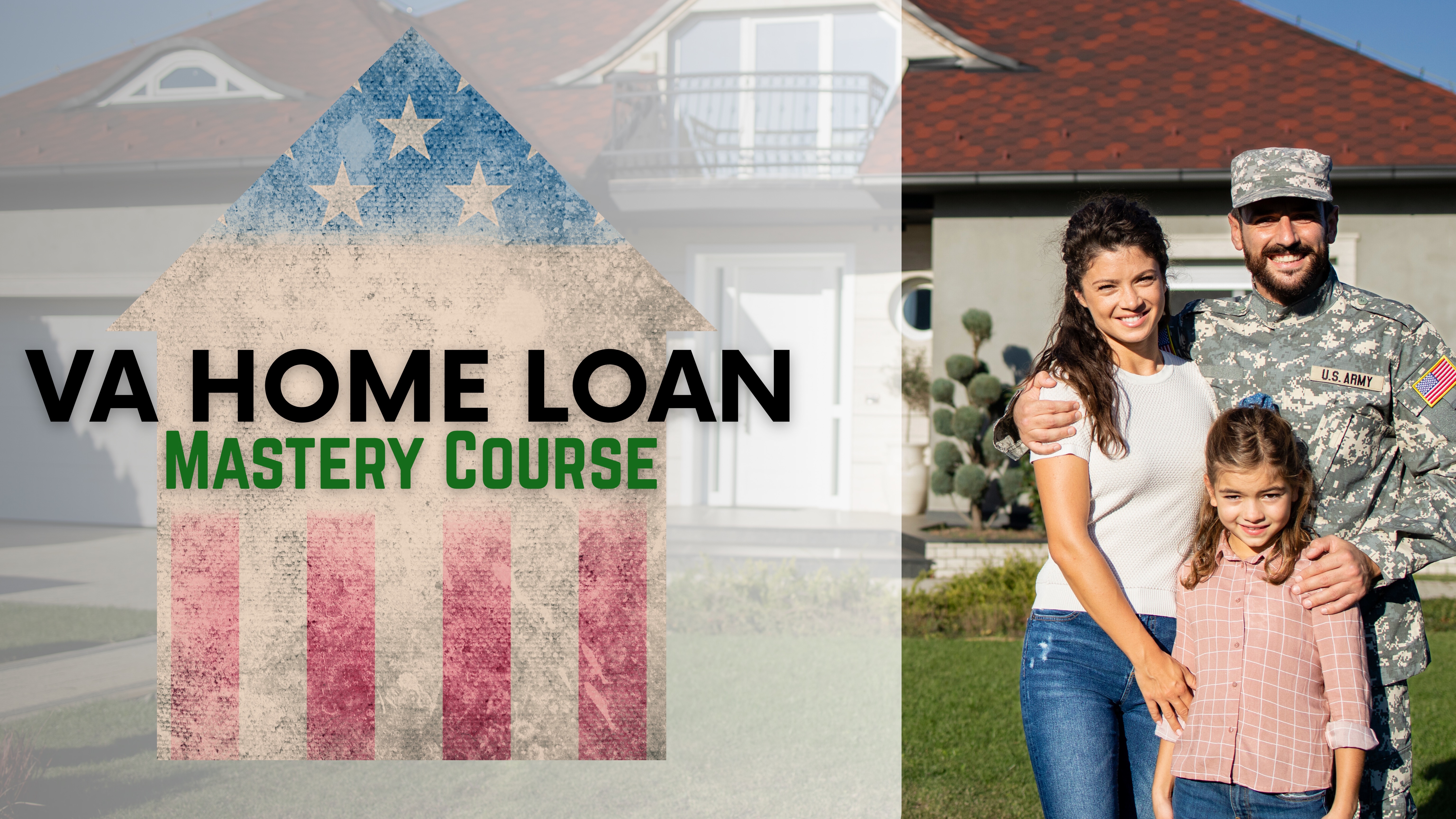 VA Home Loan Mastery