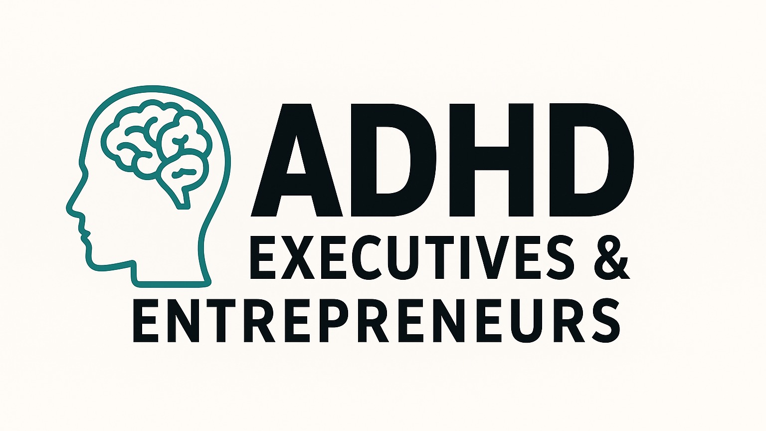 ADHD Executives Entrepreneurs