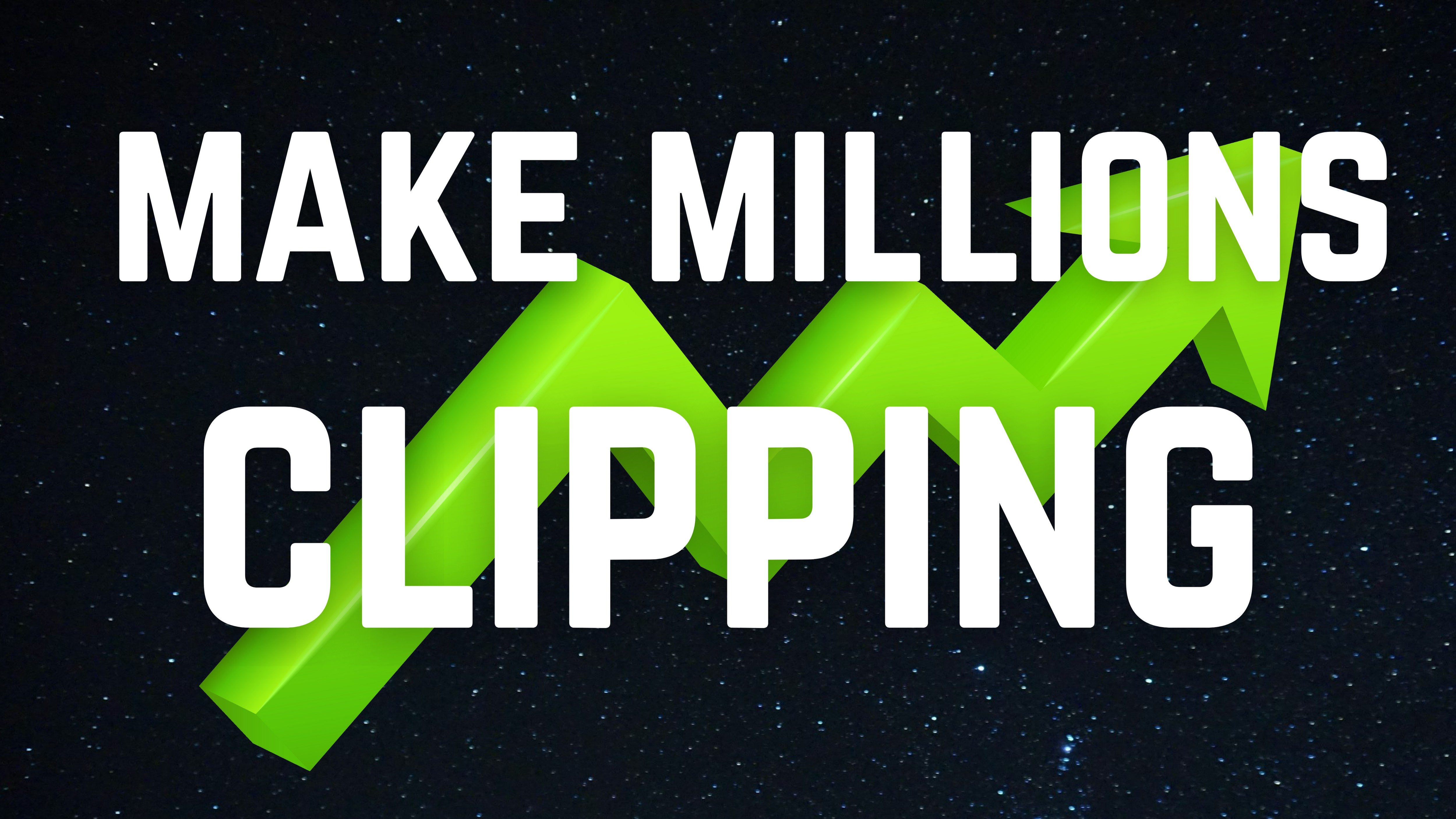 Make Millions Clipping