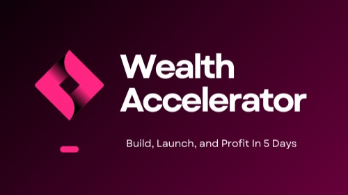 Wealth Accelerator
