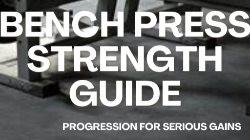 Getting Stronger Bench Press