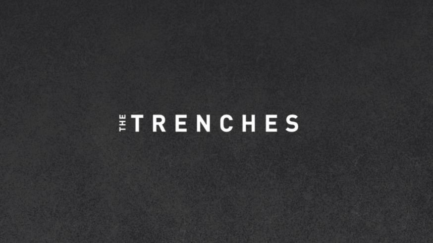 The Trenches