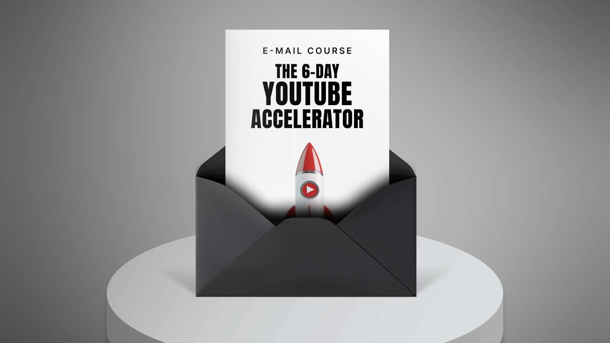 The 6-Day YouTube Accelerator