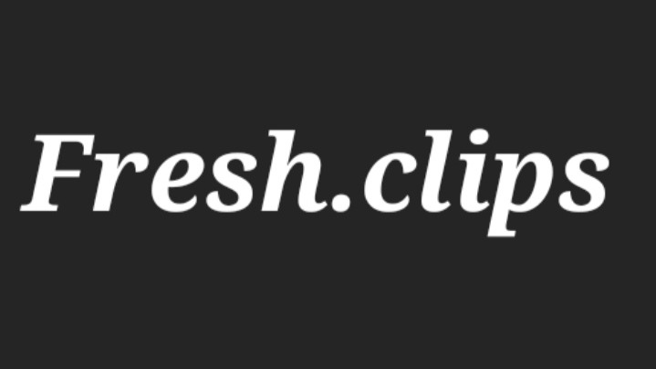 Fresh.clips