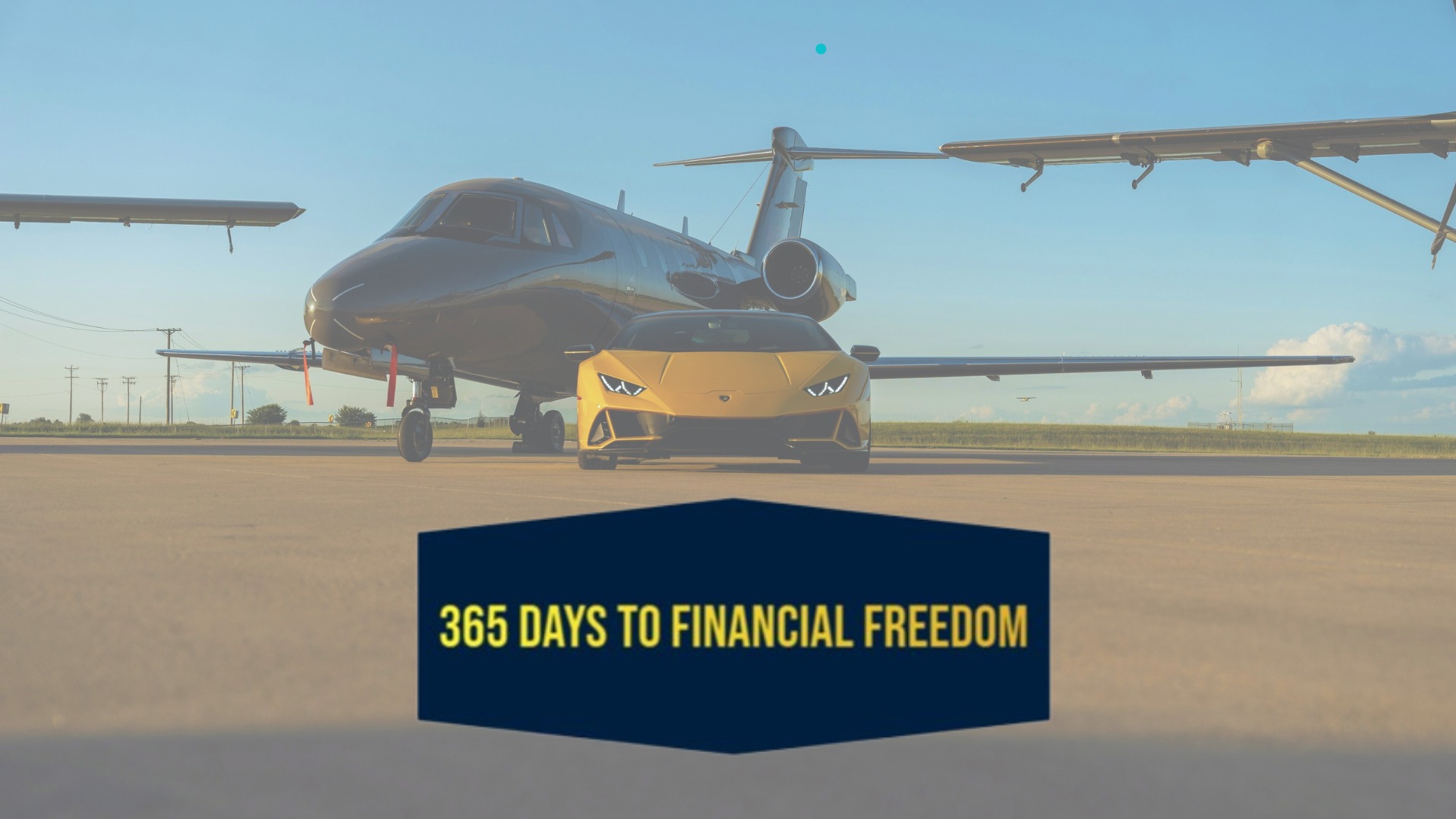 365 Days To Financial Freedom