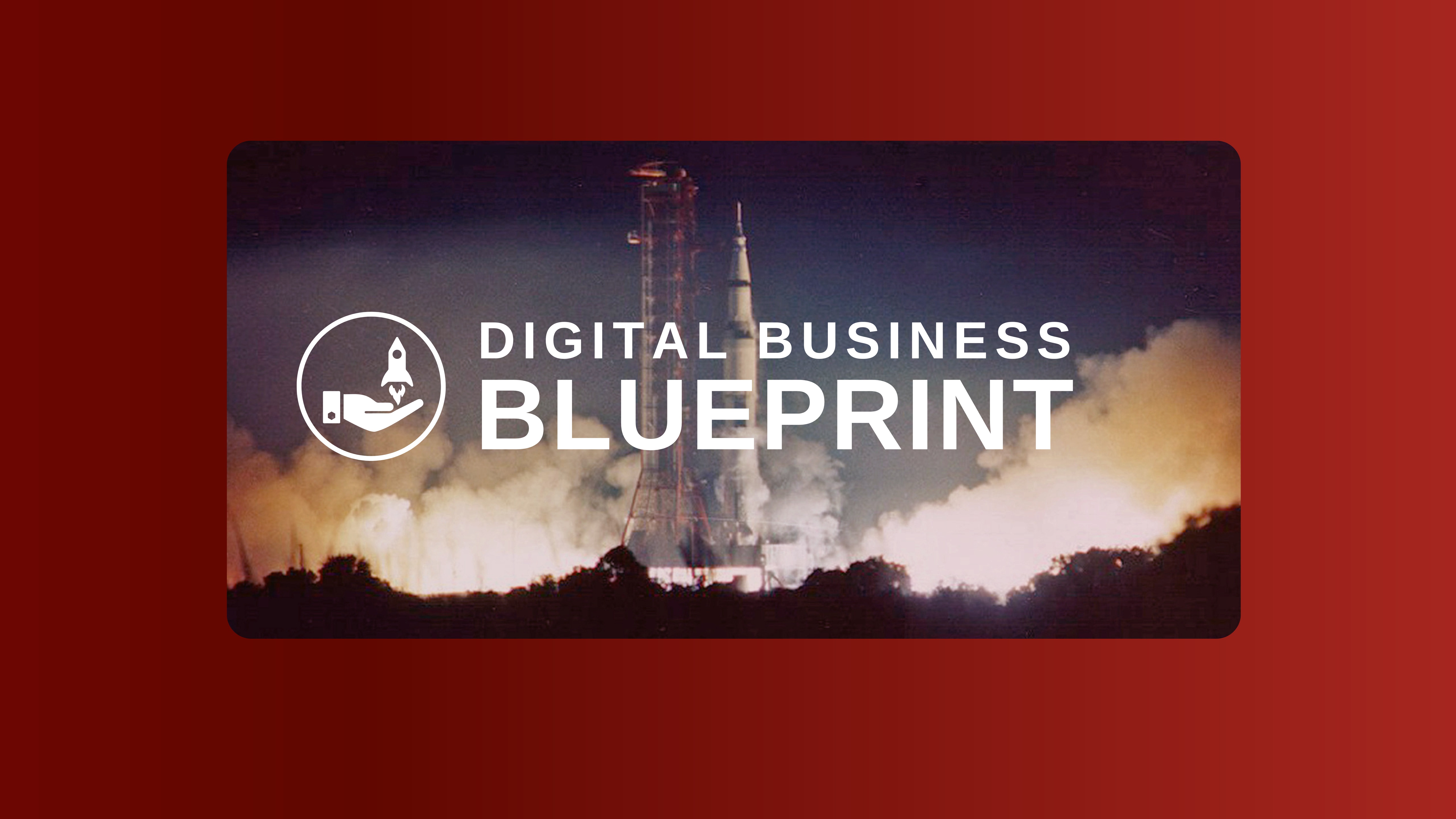 Digital Business Blueprint
