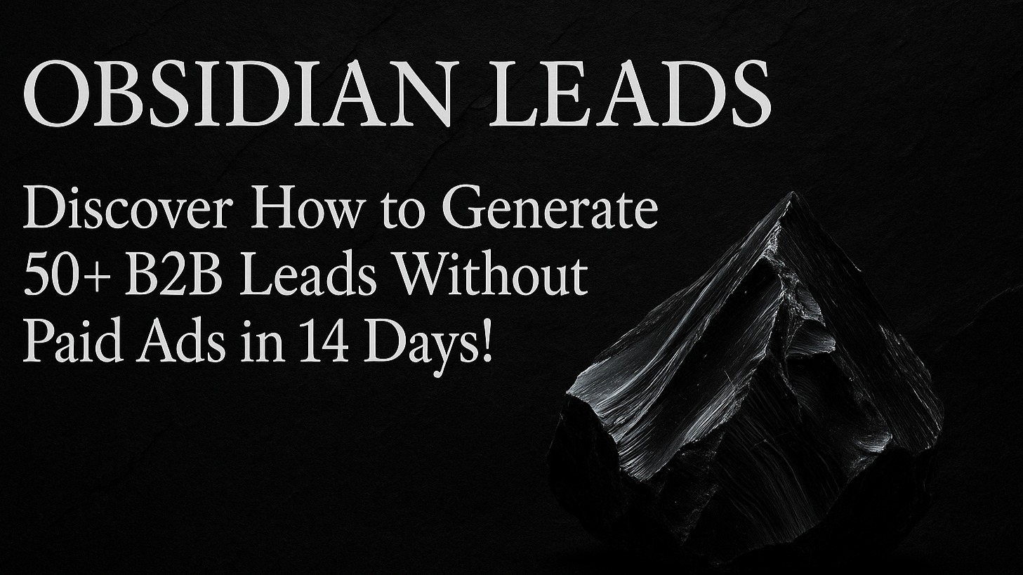Obsidian Leads