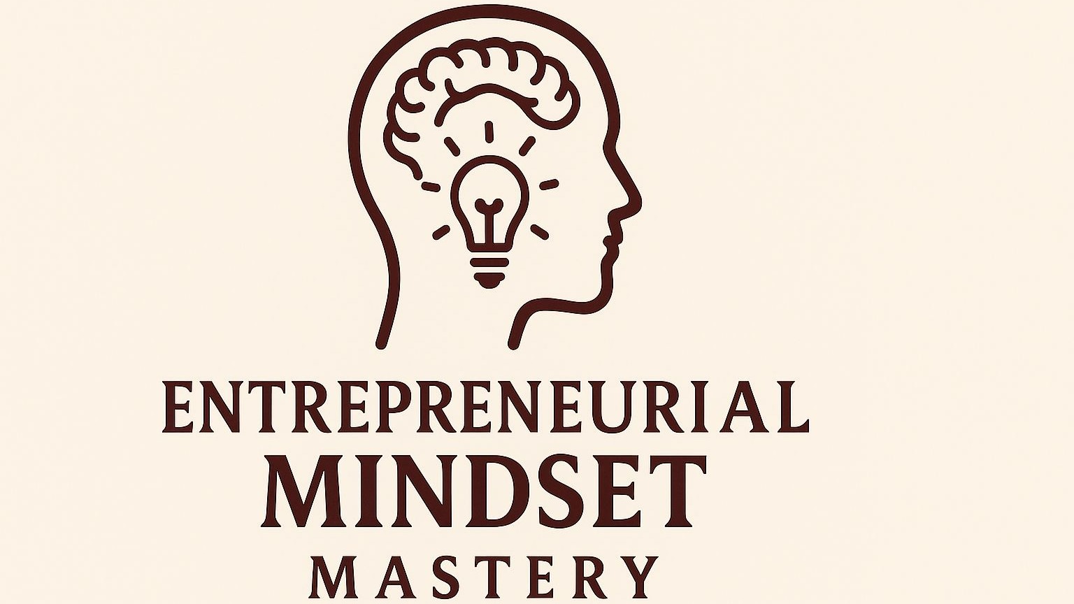 Entrepreneurial MindsetMastery