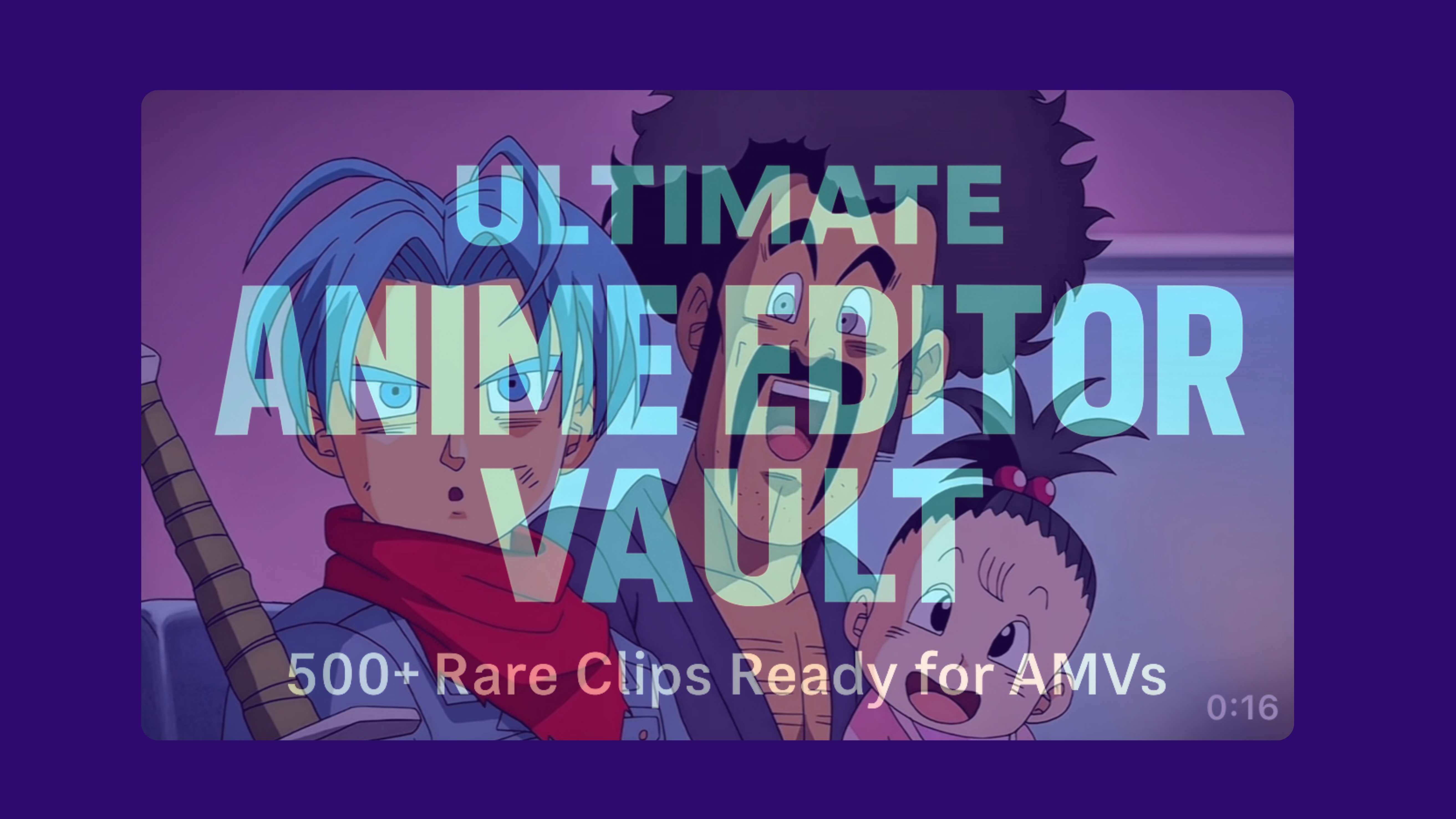 Ultimate Anime Editor Vault