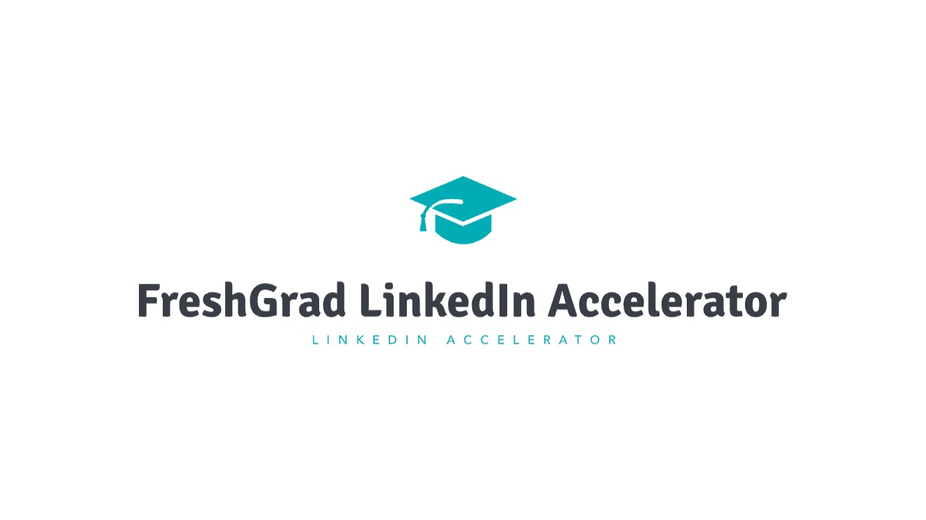 FreshGrad LinkedIn Accelerator