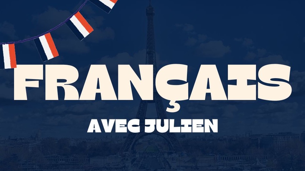 Francais avec Julien