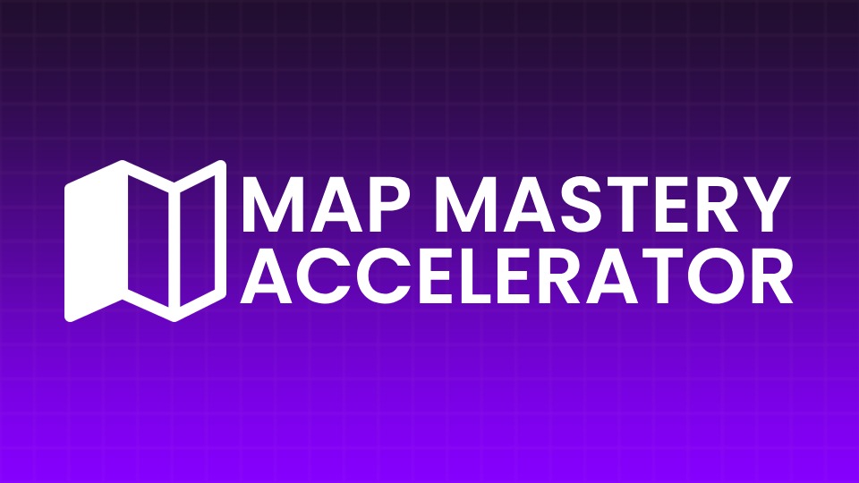 Map Mastery Accelerator