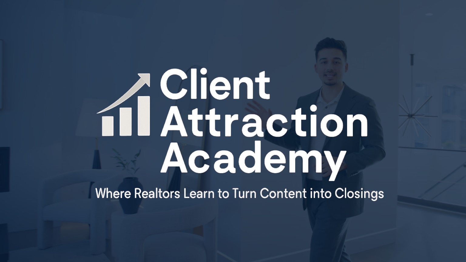 Client Attraction Academy