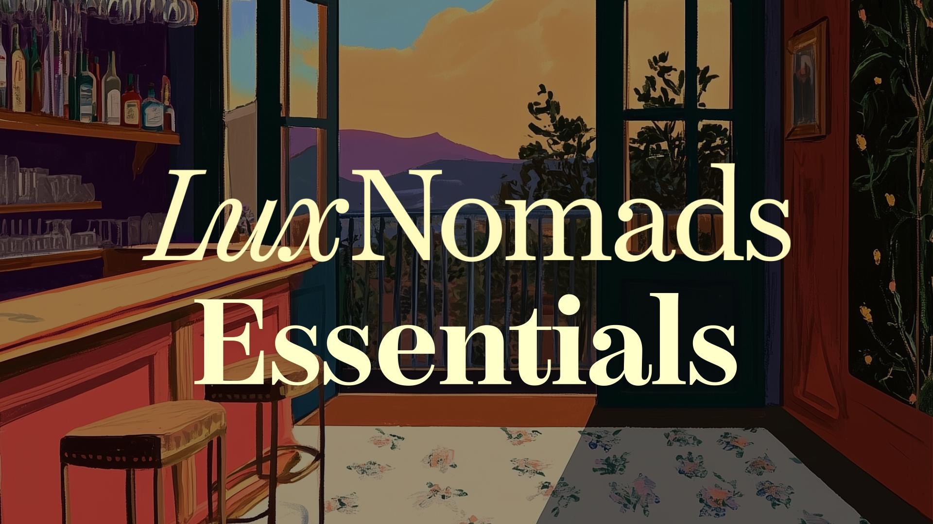 LuxNomads Essentials