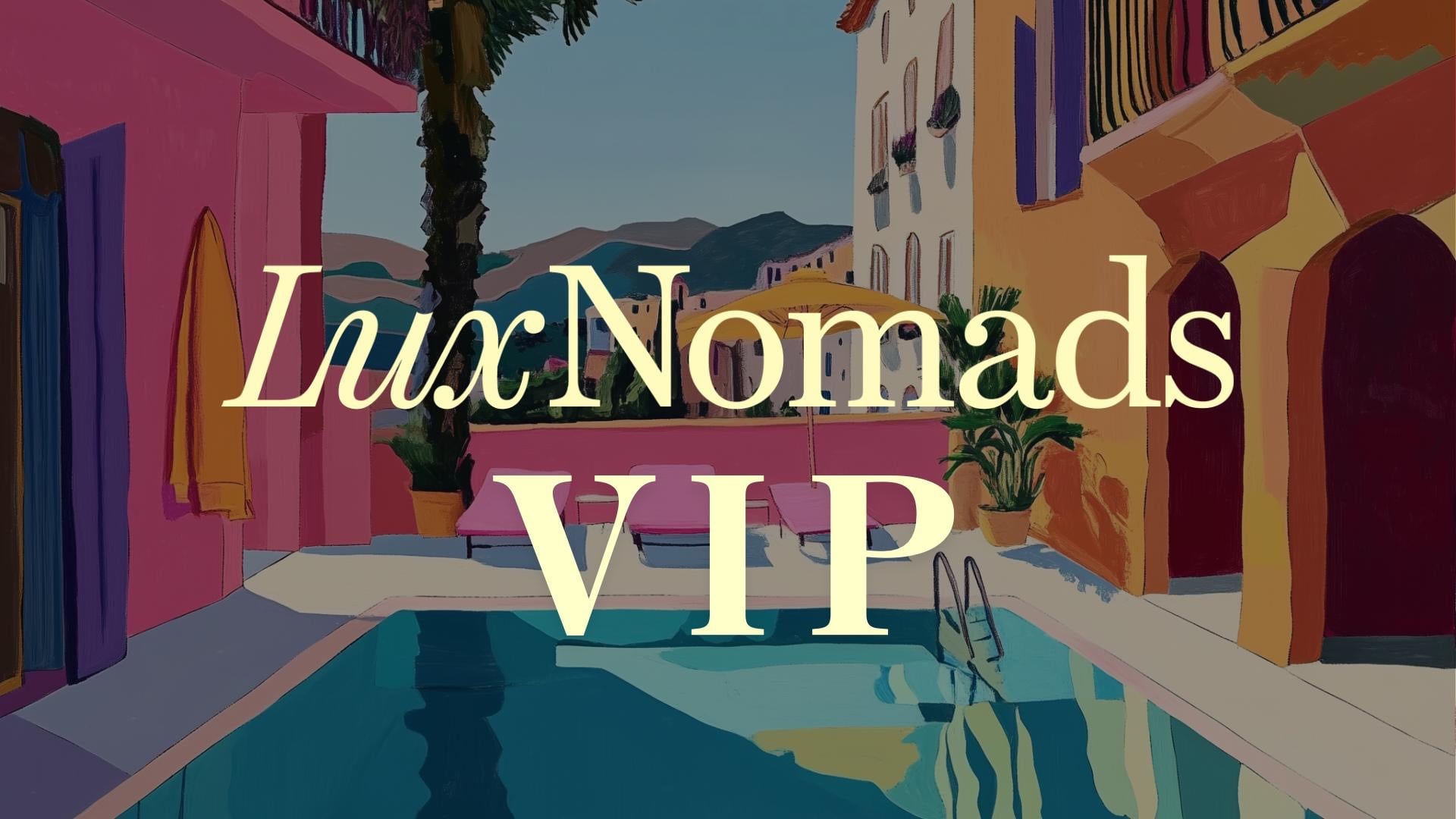 LuxNomads VIP
