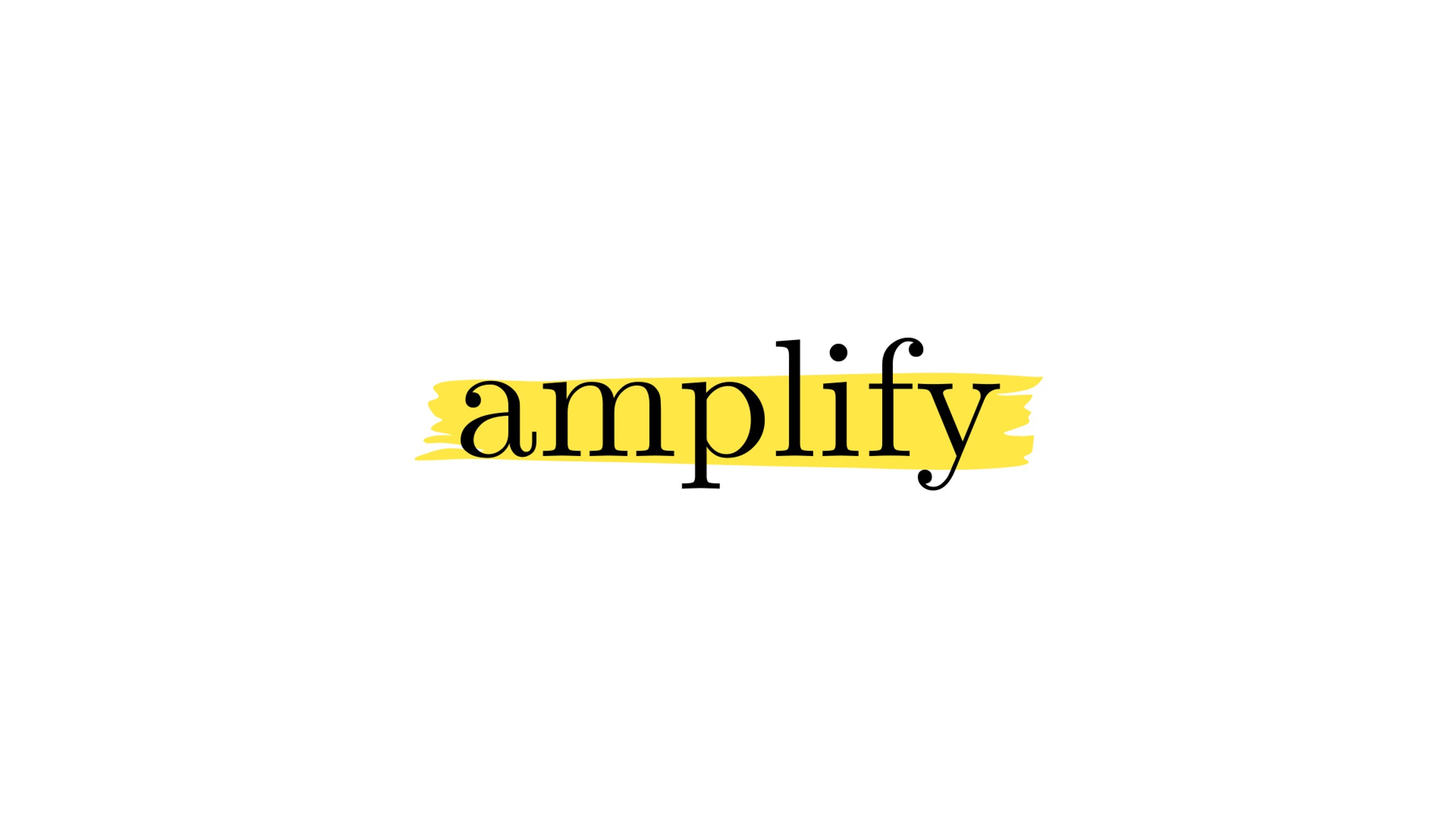 Amplify - Grow