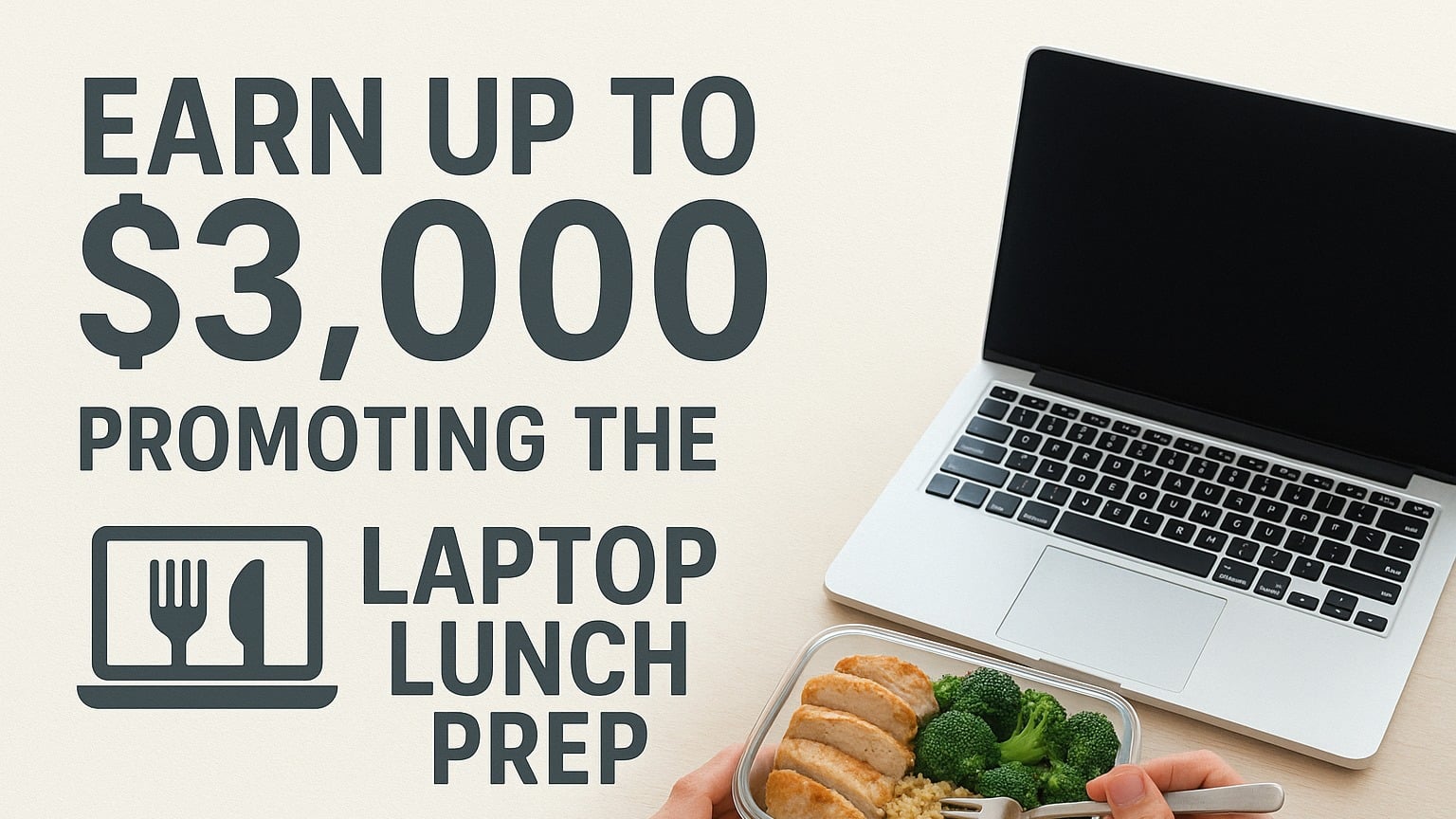 Laptop Lunch Prep UGC Campaign