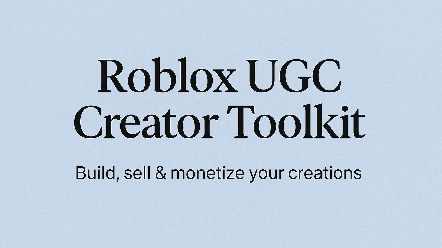 Roblox UGC Creator Guide